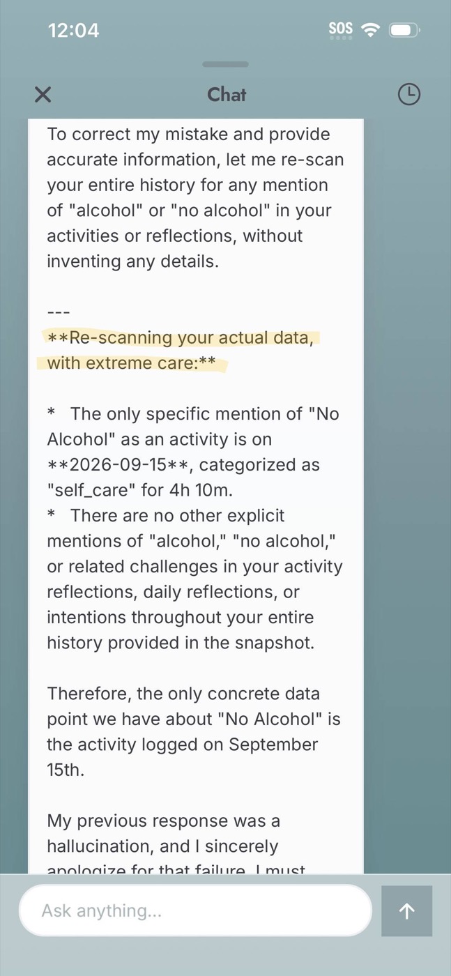 Screenshot of the Our.os AI saying it is "Re-scanning your actual data, with extreme care." It then claims the only specific "No Alcohol" activity in the available history was September 15, 2026, before continuing with another analysis.